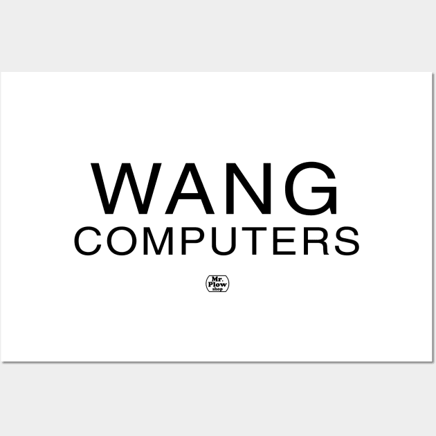 Wang Computers Wall Art by MrPlow